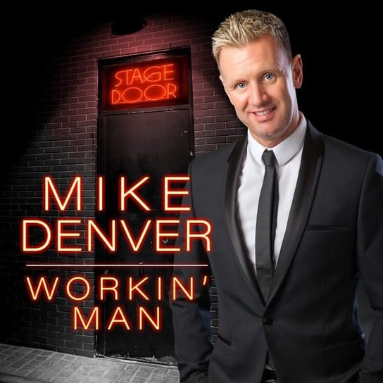 Workin Man Denver Mike