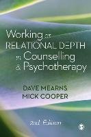 Working at Relational Depth in Counselling and Psychotherapy Mearns Dave
