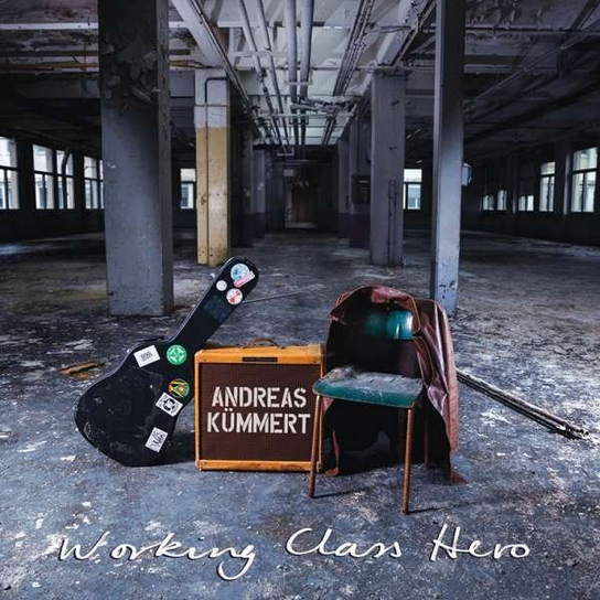 Working Class Hero Kummert Andreas