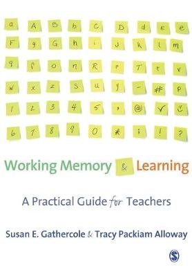 Working Memory and Learning Gathercole Susan E., Alloway Tracy Packiam