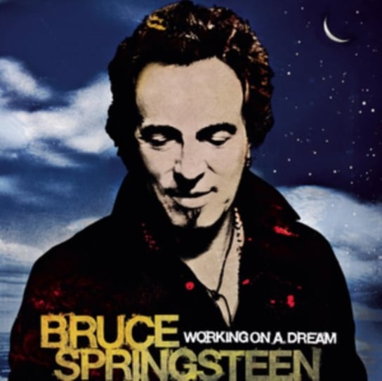 Working On A Dream Springsteen Bruce