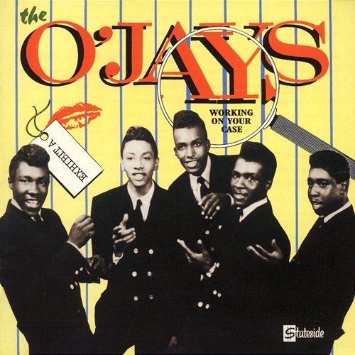 Working On Your Case The O'Jays