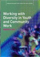 Working with Diversity in Youth and Community Work Soni Sangeeta