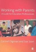 Working with Parents Digman Carmel