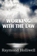 Working with the Law Holliwell Raymond