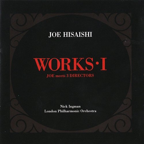 WORKS I Joe Hisaishi, London Philharmonic Orchestra