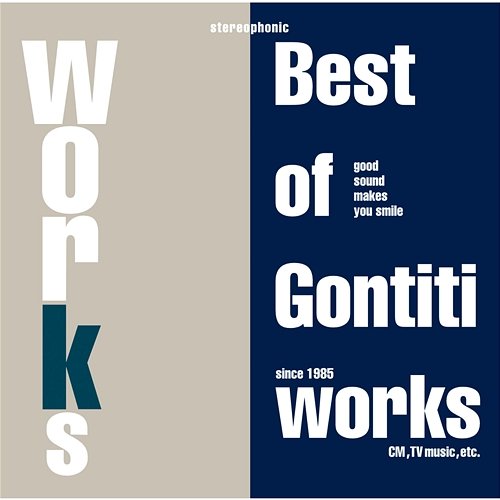 WORKS - The Best of Gontiti Works Gontiti