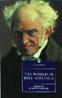 World as Will and Idea Schopenhauer Arthur
