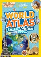 World Atlas Sticker Activity Book National Geographic Kids
