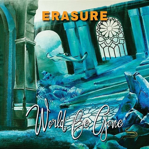 World Be Gone (Maxi Single) Erasure