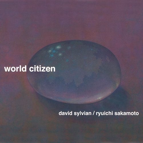 World Citizen David Sylvian, Ryuichi Sakamoto