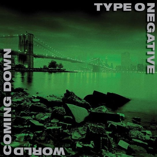 World Coming Down Type O Negative