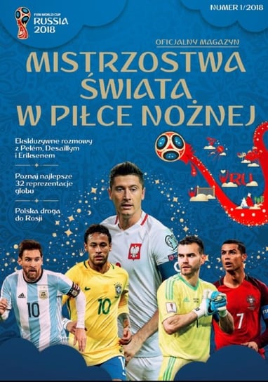 World Cup FIFA Mistrzostwa Świata w Piłce Nożnej Oficjalny Magazyn Edipresse Polska S.A.