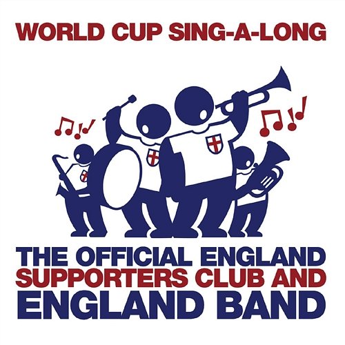 World Cup Sing-A-Long England Supporters Club And England Band