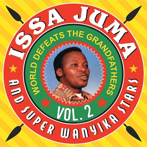 World Defeats The Grandfathers Vol. 2 Issa Juma And Super Wanyika Stars