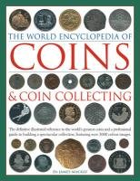 World Encyclopedia of Coins and Coin Collecting Mackay James