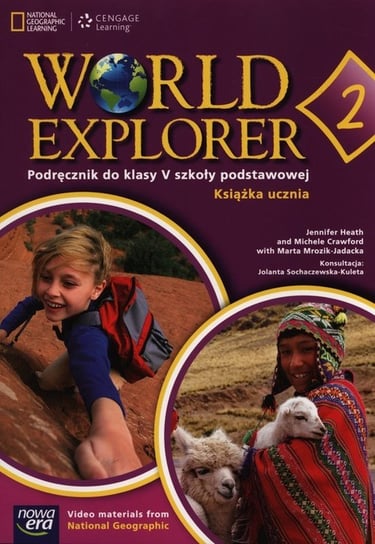 World Explorer 2. Książka ucznia. Klasa 5. Szkoła podstawowa Heath Jennifer, Crawford Michele, Mrozik-Jadacka Marta