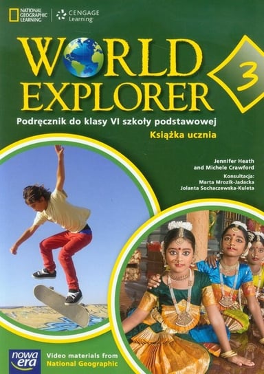 World Explorer 3. Książka ucznia. Szkoła podstawowa Heath Jennifer, Crawford Michele