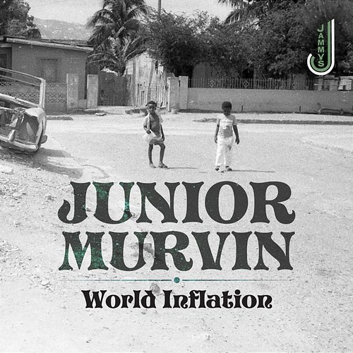 World Inflation Junior Murvin