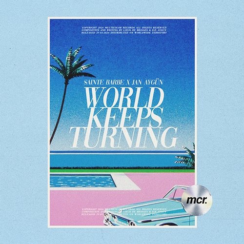 World Keeps Turning Sainte Barbe & Jan Aygün