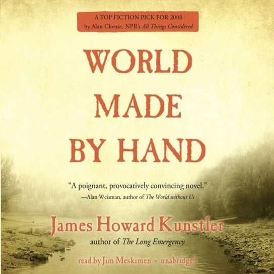 World Made by Hand Kunstler James Howard