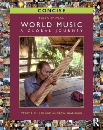 World Music CONCISE: A Global Journey Taylor & Francis Ltd.