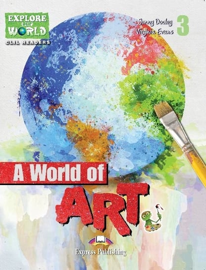 World of Art. Poziom 3. Reader + APP Evans Virginia, Dooley Jenny