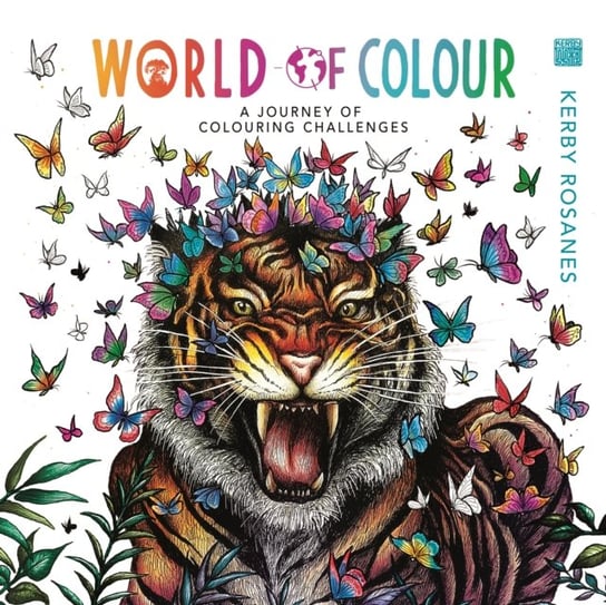 World of Colour: A Journey of Colouring Challenges Rosanes Kerby