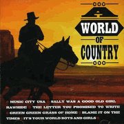 World Of Country Various Artists
