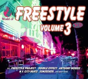 World Of Freestyle. Volume 3 Various Artists