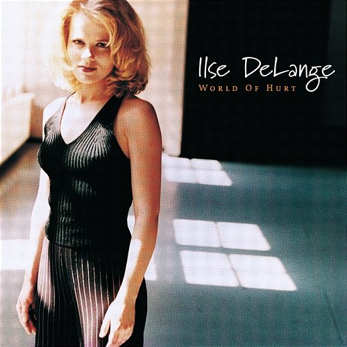 World Of Hurt Ilse DeLange