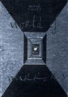 WORLD OF MIRRORS Tullet Herve