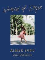 World of Style Song Aimee