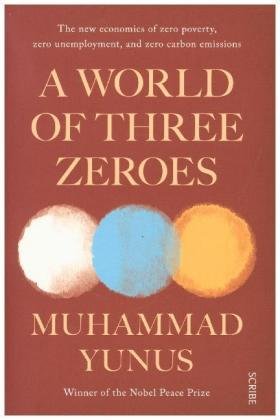 World of Three Zeroes Yunus Muhammad