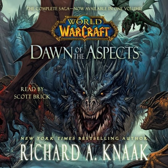 World of Warcraft: Dawn of the Aspects Knaak Richard A.