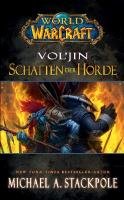 World of Warcraft. Vol'jin - Schatten der Horde Stackpole Michael A.