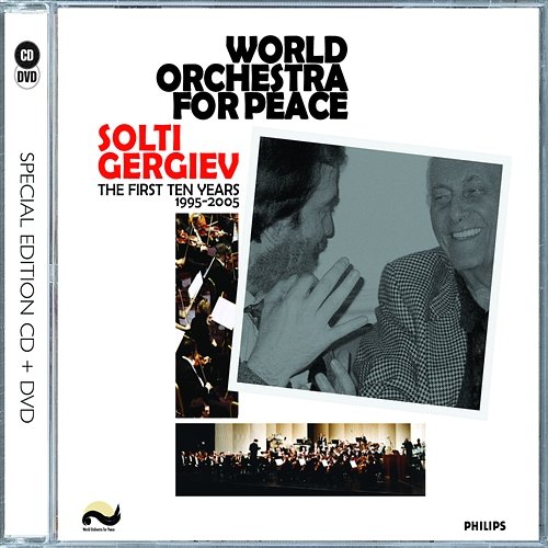 World Orchestra For Peace 10th Anniversary - with bonus track World Orchestra For Peace, Valery Gergiev