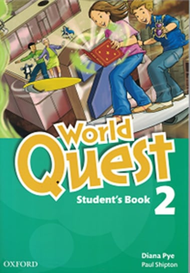 World Quest 2 Student's Book Pye Diana, Shipton Paul