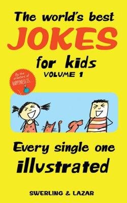 World's Best Jokes for Kids Volume 1 Swerling Lisa