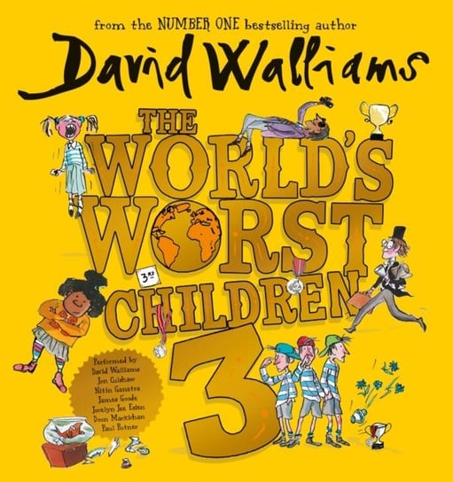 World's Worst Children 3 Walliams David