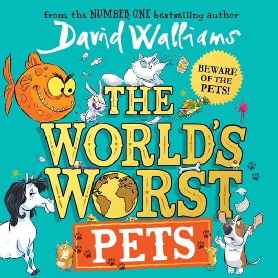 World's Worst Pets Walliams David