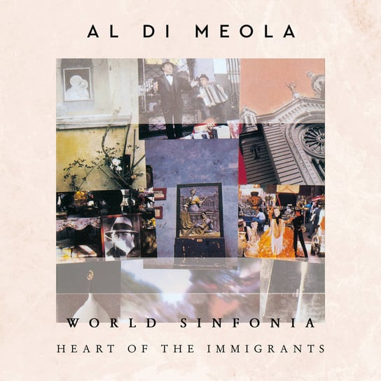 World Sinfonia Heart Of The Immigrants Al Di Meola
