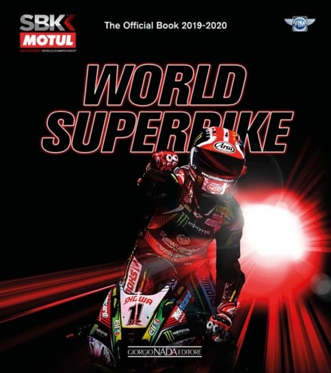 World Superbike 2019-2020 The Official Book Hill Michael, Mirco Lazzari