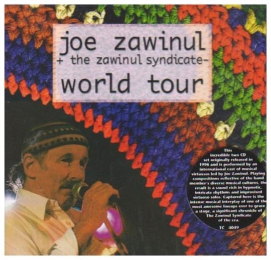 World Tour Joe Zawinul & The Zawinul Syndicate