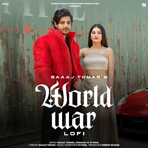 World War Chaahat & VJ Paul, Saaaj Tomar
