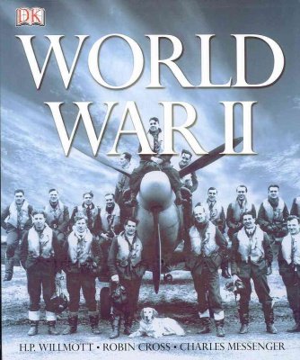 World War II Willmott H. P., Robin Cross, Messenger Charles