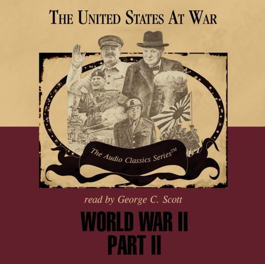 World War II, Part 2 McElroy Wendy, Stromberg Joseph