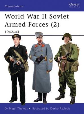 World War II Soviet Armed Forces (2): 1942-43 Nigel Thomas