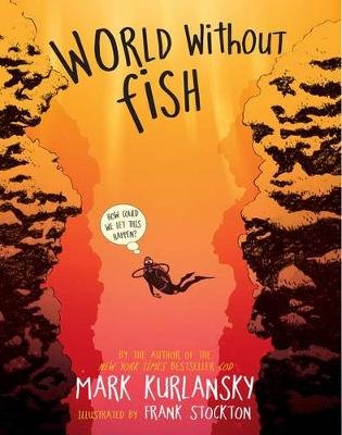 World Without Fish Kurlansky Mark