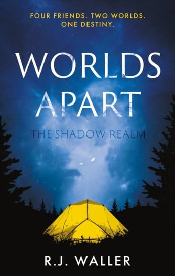 Worlds Apart: The Shadow Realm R.J. Waller